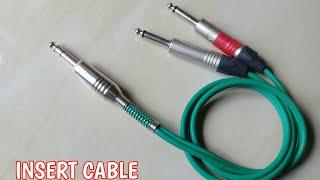 How To Make Insert cable using 1/4 TRS and TS Jacks