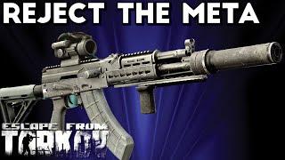 Reject The Meta, Embrace The Tacticool | Escape From Tarkov