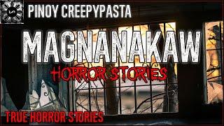 Magnanakaw Horror | Tagalog Stories | Pinoy Creepypasta