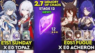 E1S1 Sunday x Topaz & E0S1 Fugue x Acheron | MOC 12 v2.7 | Honkai Star Rail.