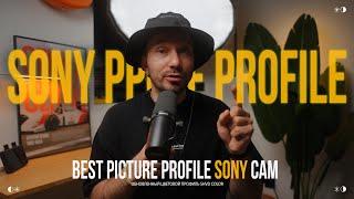 ОБНОВИЛ Лучший цветовой профиль для камер SONY без обработки | Best Picture profile Sony Cam