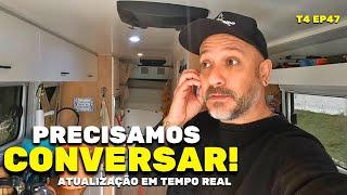 NÃO SABEMOS O QUE VAMOS FAZER!! Rotina no MOTORHOME T4 Ep 47