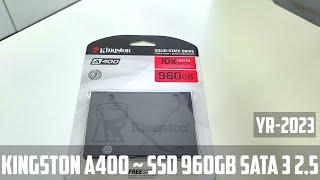 Kingston A400 SSD 960GB SATA | Kingston Solid State Drive