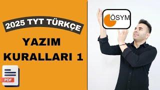 YAZIM KURALLARI 1 TYT / KPSS / KPSS ÖN LİSANS