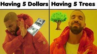 $1 = 1 Tree Planted Your Daily Scoop Of Memes - Episode 42