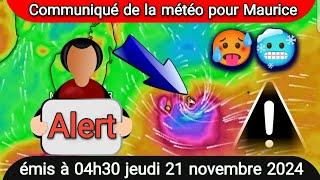 Communiqué de la météo pour Maurice émis à 04h30 jeudi 21 novembre 2024