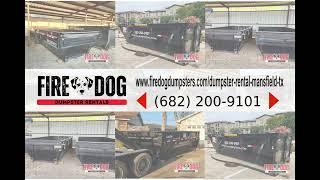 Dumpster Rental Mansfield TX - Fire Dog Dumpster Rentals - 682-200-9101