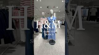 H&M collection 2025/ MARCH