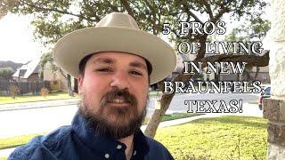 5 Pros of Living in New Braunfels, TX and Why You Will Love It!