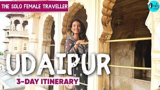 Udaipur Under ₹8000 | The Solo Female Traveller EP 12 | Curly Tales