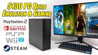 You Can Build An Awesome Emulation PC For $130! PS2, WiiU Switch & PC Games!