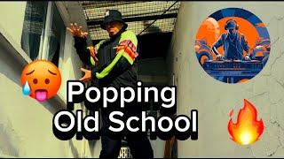 This is the BEST STYLE DANCE | POPPING OLD SCHOOL 