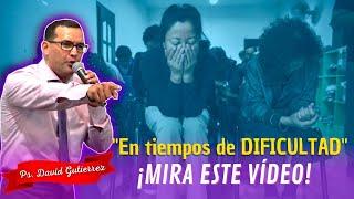 Vigelemos! Tiempos peligrosos - Pastor David Gutiérrez