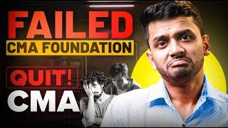 FAILED CMA FOUNDATION | NOW WHAT| NINJA STRATEGY | DO OR DIE SITUATION | CA CMA CS NIKKHIL SIR