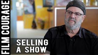 How An Unknown Filmmaker Sells A Television Show by Jay Silverman