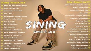 Sining - Dionela ft. Jay R  Top Trending OPM Love Songs 2024 | New Sweet OPM Love Songs 2024 #1