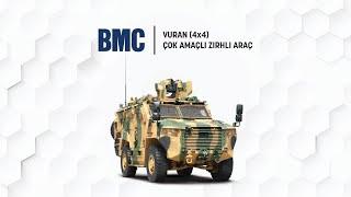 BMC VURAN (4x4) ÇOK AMAÇLI ZIRHLI ARAÇ - VURAN (4x4) MULTI - PURPOSE ARMORED VEHICLE