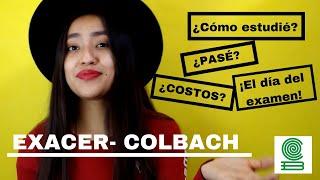 Examen EXACER COLBACH 2022 ️/Mi experiencia / Examen único ️