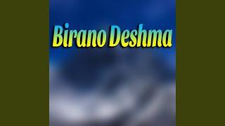 Birano Deshma
