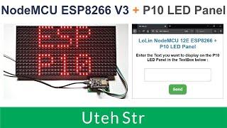 Arduino IDE + NodeMCU ESP8266 + P10 LED Panel | NodeMCU with P10 (Set Text on P10 with Web Server)