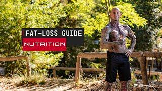 The Ultimate Fat-Loss Guide: Nutrition (1 of 3)