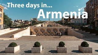 Three days in Armenia