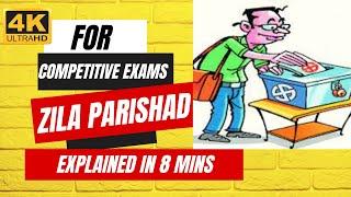 Zila Parishad Composition, Term, Funds and Functions, Competitive exam, Class VI, CBSE, ICSE,