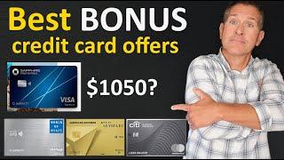 BEST Credit Card Bonus Offers - October 2024  Earn $1000 or more in 1st Year Bonus!