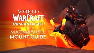 Magmashell Snail Mount Guide! EASIEST Mount in Dragonflight