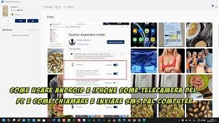 Come usare Android e iPhone come telecamera del PC e per telefonare e mandare SMS dal computer