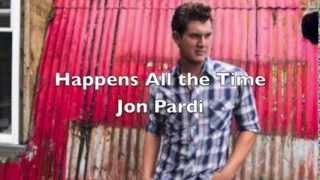 Happens All The Time by Jon Pardi