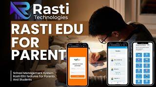 Revolutionizing Education with Rasti Edu App | The Smartest School Management System 