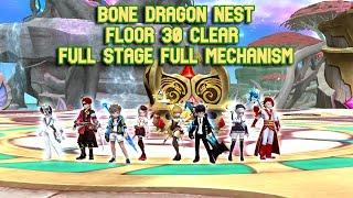 Bone Dragon Nest LB 30 First Clear Full Stage Full Mechanism 46 Minutes Dragon Nest ExFC