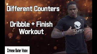 Different Counters with More Details | Dribble + Finish Workout | 不同组合的运球+篮下终结训练 | NBA Trainer Dash