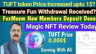 Treasure Fun New Updates|TUFT Token Price 0.0000$ |TUFT Token Completely crashed|FoxMeem new Updates
