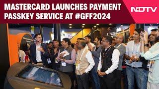 Mastercard | At #GFF2024, Mastercard Announces The Global Launch Of Payment Passkey Service