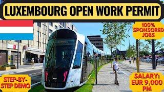 Luxembourg Open Work Permit | Luxembourg Recruitment Agency | Sponsored Luxembourg Jobs