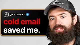 How Cold Email Saved Alex Hormozi's Business (Genius Strategy)