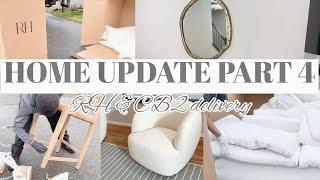 RH DELIVERY | CB2 DELIVERY | CB2 UNBOXING | HOME UPDATE PART 4