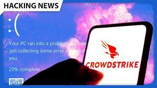 The CrowdStrike Outage: Explained