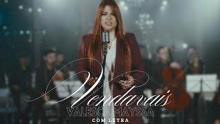 Valesca Mayssa - Vendavais | COM LETRA