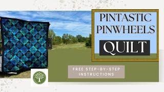 How to Make a Pintastic Pinwheels Quilt, Easy HST Method with NO Squaring Up, FREE Tutorial #quilt
