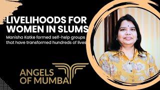 Self-Reliance For Women Living In Slums: A Journey Of Empowerment