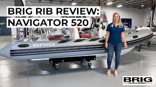 BRIG RIB REVIEWS: Navigator 520