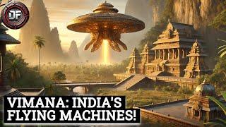 Vimana: Ancient India's Flying Machines Unveiled