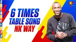 6 Times Table Song - NK Way: Fun Learning Multiplication For Kids | Tunes Times Tables