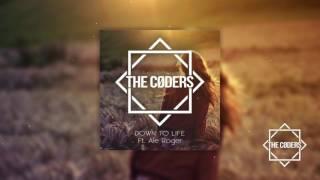 The Coders - Down to Life Ft. Ale Roger (Official Music)