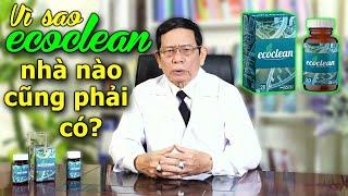 Ecoclean – Viên uống diệt ký sinh trùng bảo vệ sức khỏe gia đình