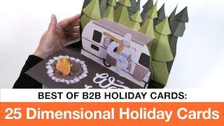 Best of Dimensional Holiday Cards - 25 Real-World B2B Dimensional Holiday Card Ideas