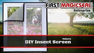 First Magicseal - DIY Velcro Insect Screen